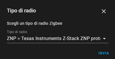 ZHA - Aggiunta integrazione: scelta tipo di radio zigbee