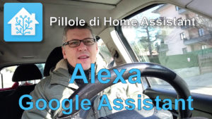 Scopri di più sull'articolo Alexa e Google Home con Home Assistant